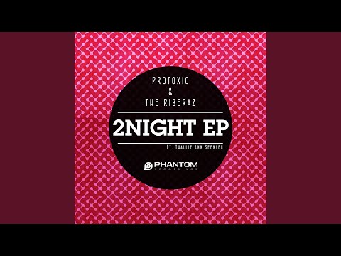 2Night Ft. Thallie Ann Seenyen (R.O.N.N. aka Ron Carroll CHI CITY Remix)