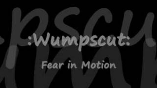 Wumpscut - Fear in Motion