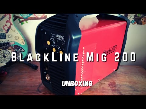 BlackLine Mig 200 migwelder unboxing..