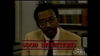 "Good Intentions" with Walter E. Williams