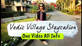 Vedic Village Resort Kolkata Staycation | Full Tour + Room Stay | Weekend Getaway from Calcutta