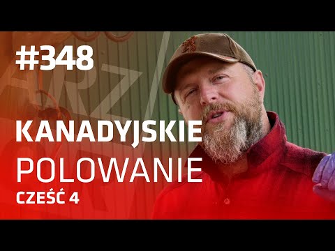 Darz Bór odc 348 - Kanadyjskie polowanie (część 4)