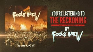 FOOLS&#39; BREW &quot;The Reckoning&quot; Official Lyric Video