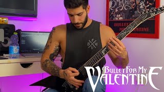 Bullet For My Valentine - “My Fist, Your Mouth, Her Scars” Guitar Cover + TABS (#20)
