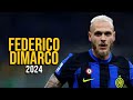 Federico Dimarco 2024 - Highlights - ULTRA HD