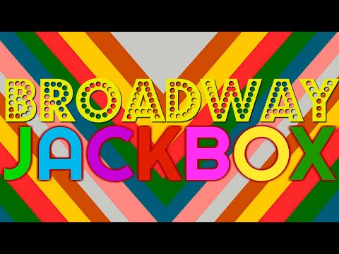 Broadway Jackbox Livestream - March 13, 2020