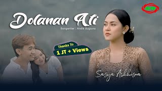 Download lagu SASYA ARKHISNA - DOLANAN ATI (  Original  Video Music ) mp3