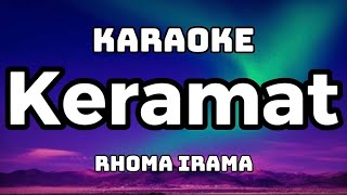 Download lagu KERAMAT | RHOMA IRAMA  #karaoke #dangdut #koleksidangdutlawas #rhomairama #keramat mp3