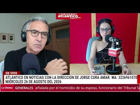 🎙️📻 Resumen Atlántico en Noticias - Miércoles 26 de agosto de 2026 