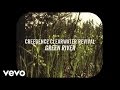 Creedence Clearwater Revival - Green River ...