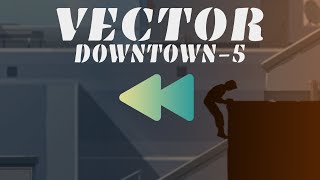 How would Vector | Classic | Downtown | Level 5 look in Reverse