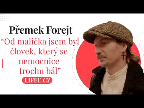 Otec a šéfkuchař Přemek Forejt: Rodič chce být nemocnému dítěti nablízku, je to věc empatie