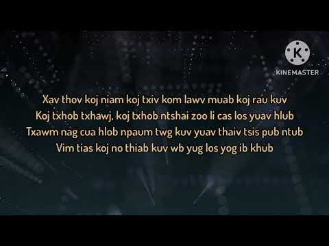 Es Koj Puas Nco Kuv Thiab (lyrics) - P.A.P Beat Band & NT One