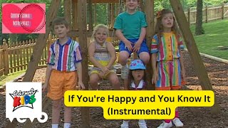 Cedarmont Kids : If You&#39;re Happy and You Know It (Instrumental)