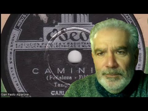Variazioni di tango, Caminito (Lomuto vs Juan Maglio "pacho")