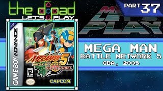 "Satisfy My Battle Lust" - PART 37 - Mega Man Battle Network 5: Team Colonel