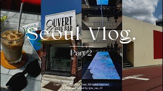 Seoul Vlog part 2 /  社会人メンズ、ソウル一人旅 / 安国、漢江、弘大、延禧洞、聖水 / カフェ巡り、ショッピングとひたすら散歩