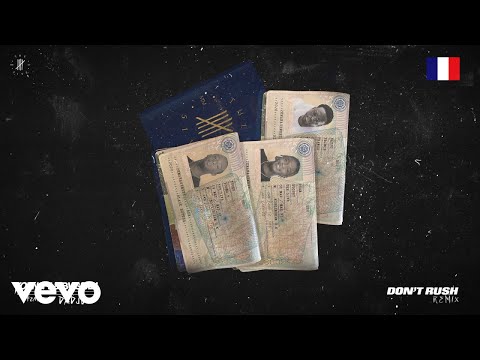 Young T & Bugsey - Don't Rush (Audio) ft. Dadju