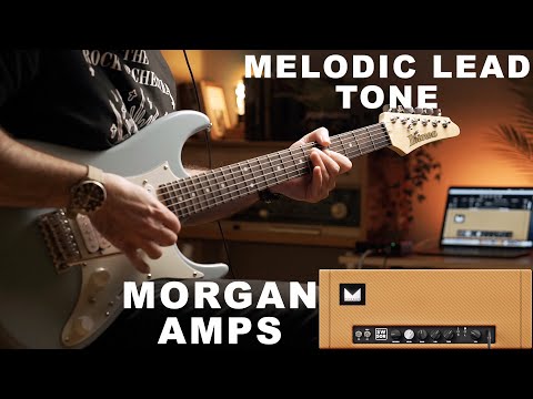Neural DSP Morgan Amps: Perfect Melodic Tone