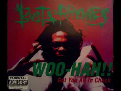 Busta Rhymes - Woo-Hah!! Got You All In Check - Origin Unknown Mix