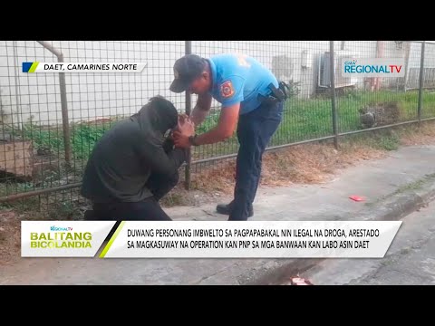Balitang Bicolandia: Lalaki, arestado sa Drug Buy-Bust Operation sa Cataingan, Masbate