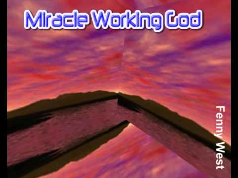 Miracle Working God