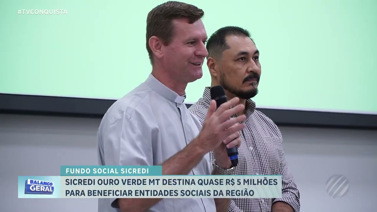 Sicredi Ouro Verde vai investir R$ 5 milhões em projetos sociais em Mato Grosso
