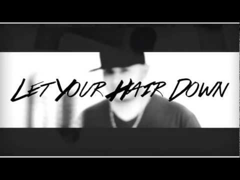 C.R. & Franchize- Let Your Hair Down Official Music Video