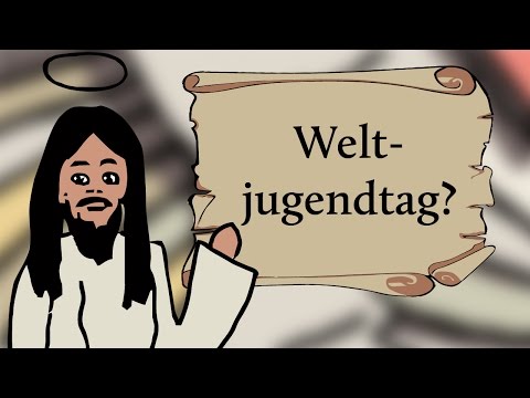 Was ist ein Weltjugendtag?