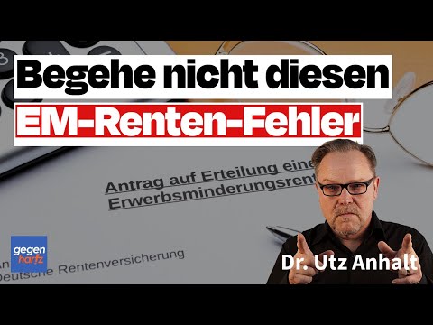 Erwerbsminderungsrente: Begehe nicht diesen EM-Renten-Fehler