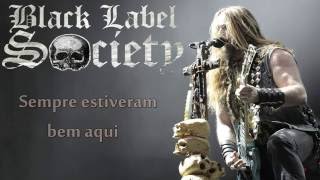 Black Label Society - Won't Find It Here [Legendado BR]
