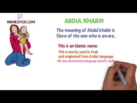 The meaning of Abdul khabir