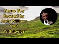 Danny Boy ft Andy Williams - with Lyrics - A Beautiful Rendition