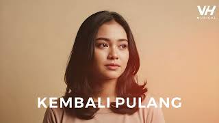 Download lagu KANGEN BAND - KEMBALI PULANG | COVER BY VHMUSICAL mp3 Download lagu KANGEN BAND - KEMBALI PULANG | COVER BY VHMUSICAL mp3
