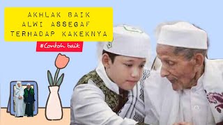 Download lagu Akhlak Baik Alwi Assegaf Terhadap Kakeknya mp3