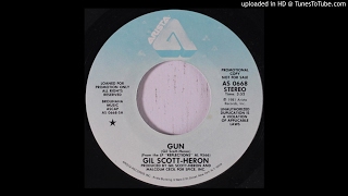 Gil Scott Heron - Gun 1981 HQ Sound