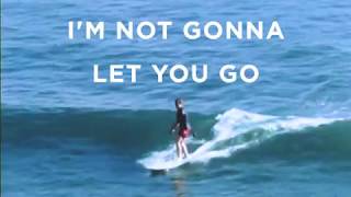 The Light The Heat "Not Gonna Let You Go" Lyric Video