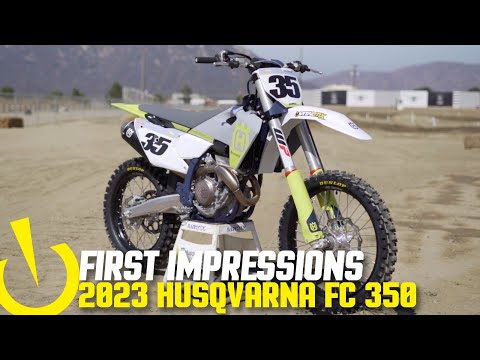 First Impressions: 2023 Husqvarna FC 350