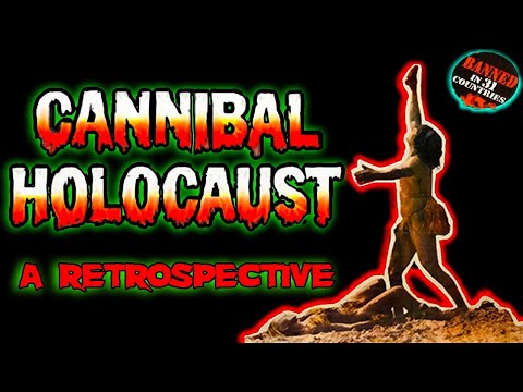 CANNIBAL HOLOCAUST 1980 A Retrospective