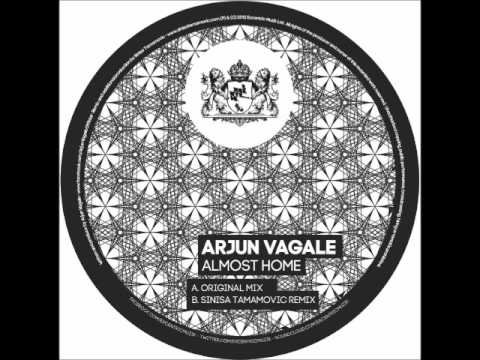 Arjun Vagale - Almost Home - Sinisa Tamamovic Remix