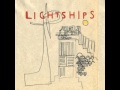 Lightships - Do Your Thing 