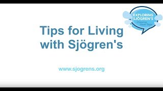 Episode 5 - Tips For Living with Sjögren's