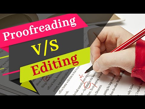 What is the Difference b/w Editing and Proofreading (With Examples) | Editing v/s Proofreading