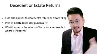 Due Dates for Decedent and Estate Tax Returns