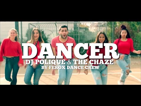 DANCER - DJ POLIQUE FEAT. THE CHAZE | FRX