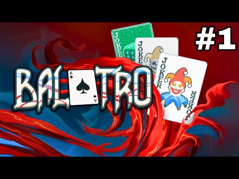 Balatro | Let's Play Part 1: First Time Playing This Overwhelmingly Positive Game - YouTube