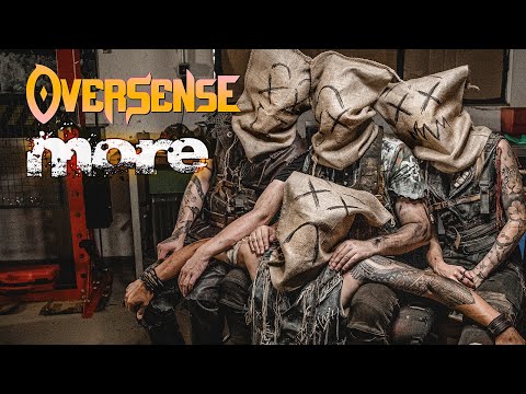 Oversense - More (Official Music Video)