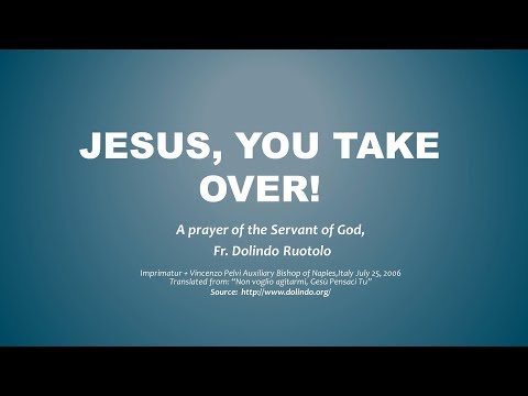 Jesus, You Take Over!