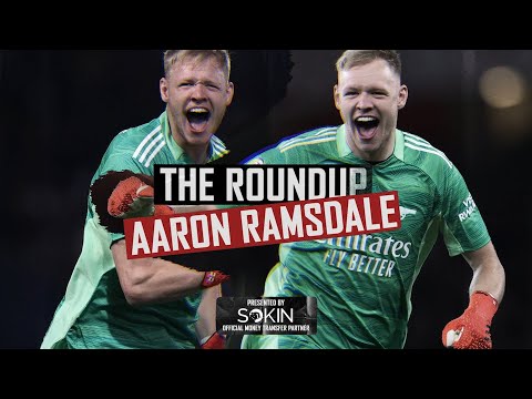 THE ROUNDUP | Aaron Ramsdale | Big saves, celebrations, passes and more