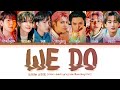 SUPERM 슈퍼엠 WE DO Color Coded Lyrics Han Rom Eng 가사